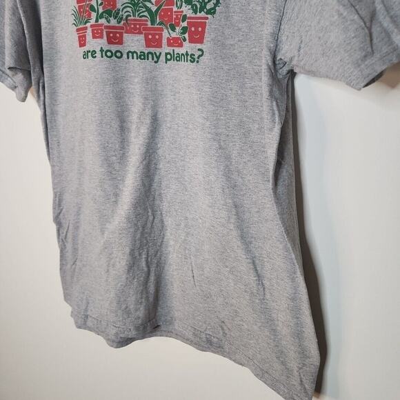 How Many Plants Are Too Many Plants Short Sleeve T-shirt Adult Large 0542 - Picture 3 of 7